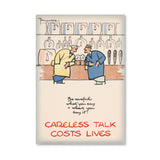 MAGNET (Pack of 10): 'Be Careful What You Say And Where You Say It!'. ML0024