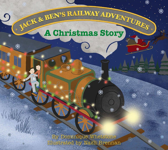 Jack & Ben's Railway Adventures - A Christmas Story. ML0161