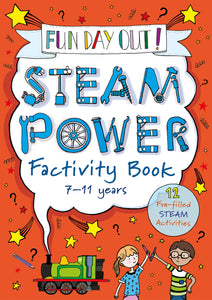 FUN DAY OUT! - Steam Power Factivity Book. ML0149