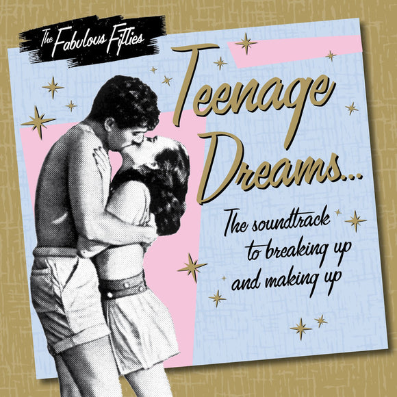 CD: The Fabulous Fifties - Teenage Dreams. GLMY47