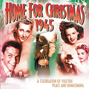 CD: Home For Christmas 1945. GLMY104