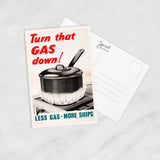 POSTCARD (Pack of 10):  Turn That GAS Down! ML0099