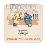 COASTER (Pack of 10): 'Be Careful What You Say And Where You Say It!'  ML0016