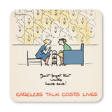 COASTER (Pack of 10): 'Don't Forget That Walls Have Ears!' ML0010